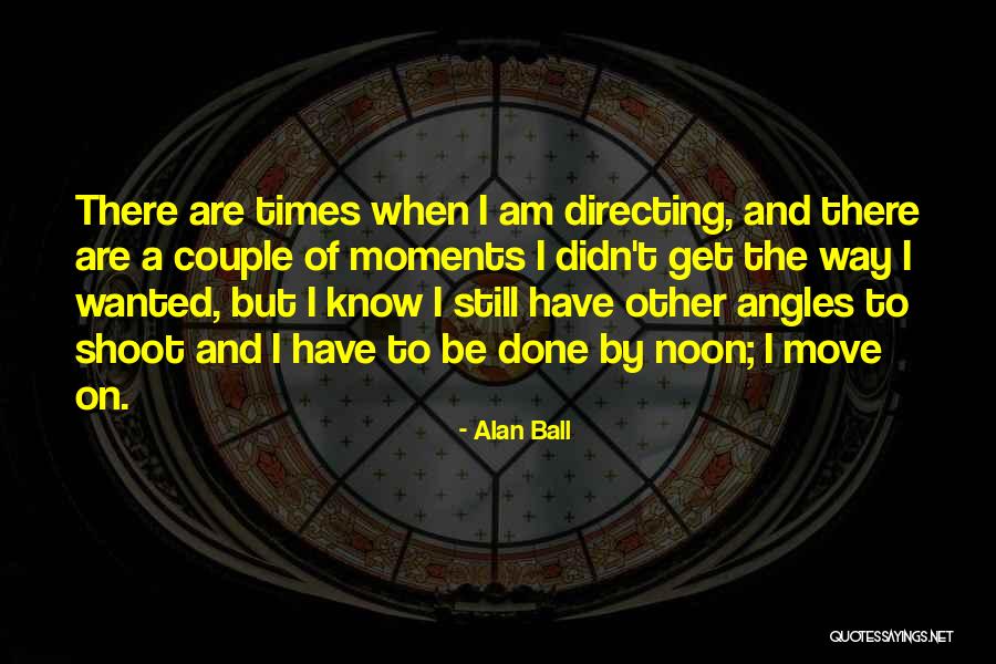 Hammerson Chat Quotes By Alan Ball Hammerson Chat Quotes By Alan Ball