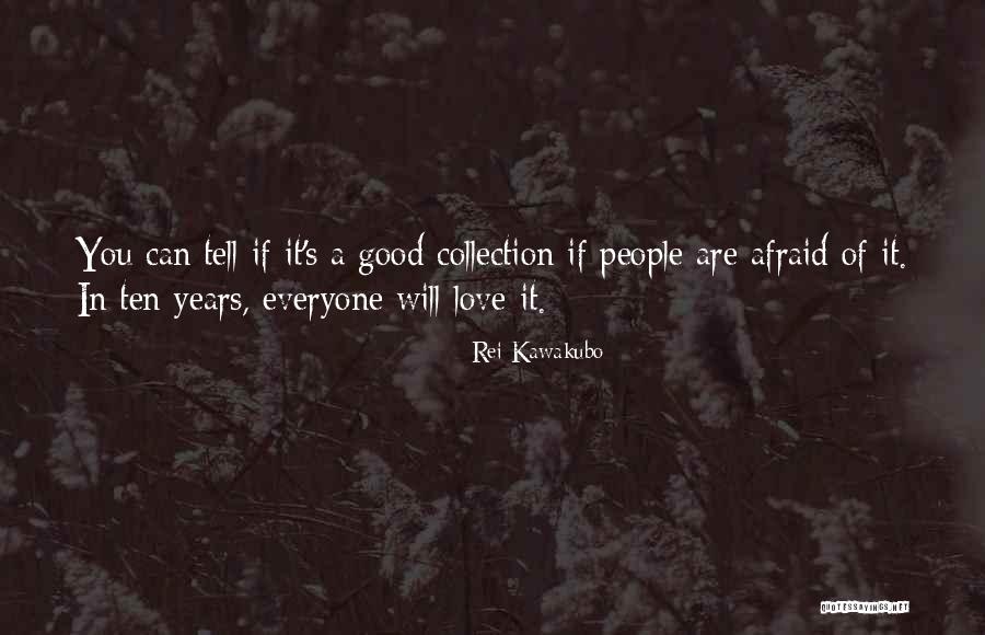 Hammerson Share Quotes By Rei Kawakubo Hammerson Share Quotes By Rei Kawakubo