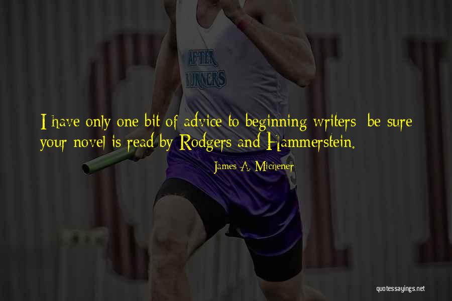Hammerstein And Rodgers Quotes By James A. Michener Hammerstein And Rodgers Quotes By James A. Michener