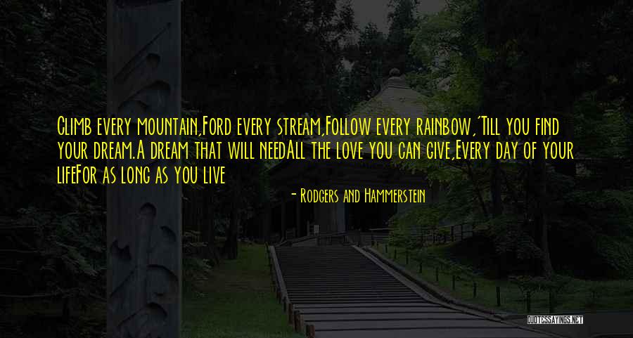 Hammerstein And Rodgers Quotes By Rodgers And Hammerstein Hammerstein And Rodgers Quotes By Rodgers And Hammerstein