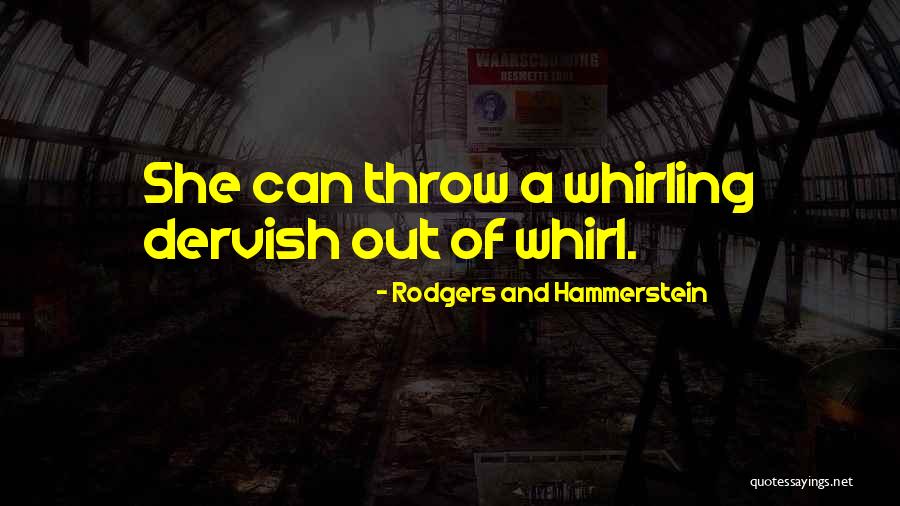 Hammerstein And Rodgers Quotes By Rodgers And Hammerstein Hammerstein And Rodgers Quotes By Rodgers And Hammerstein