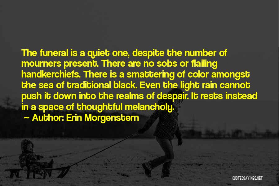 Hammerstein Musicals Quotes By Erin Morgenstern