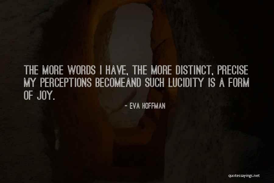 Hammes Staffing Quotes By Eva Hoffman Hammes Staffing Quotes By Eva Hoffman
