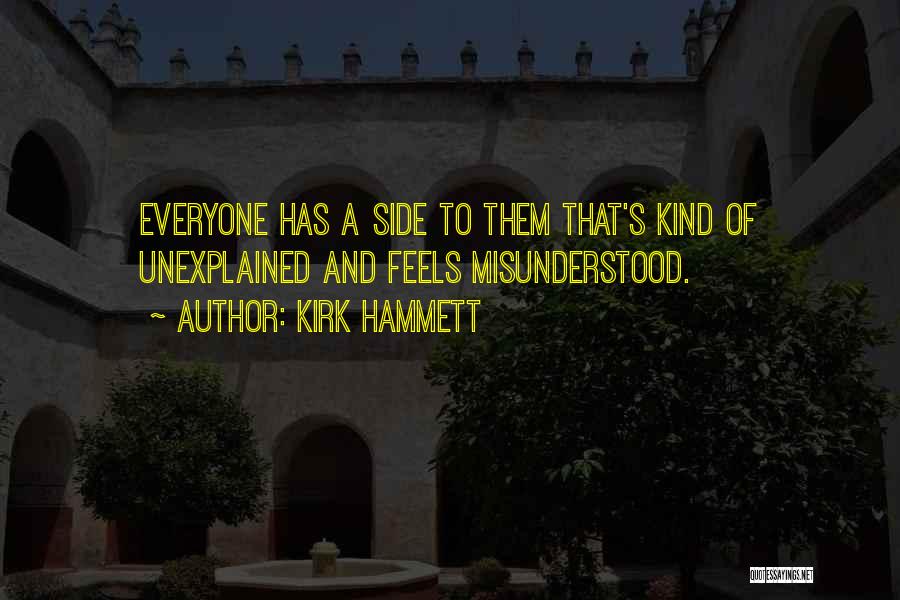 Hammett Quotes By Kirk Hammett