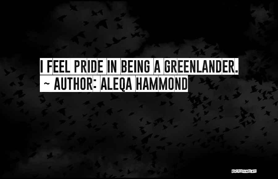 Hammond Quotes By Aleqa Hammond