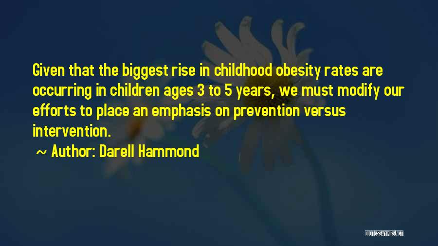 Hammond Quotes By Darell Hammond