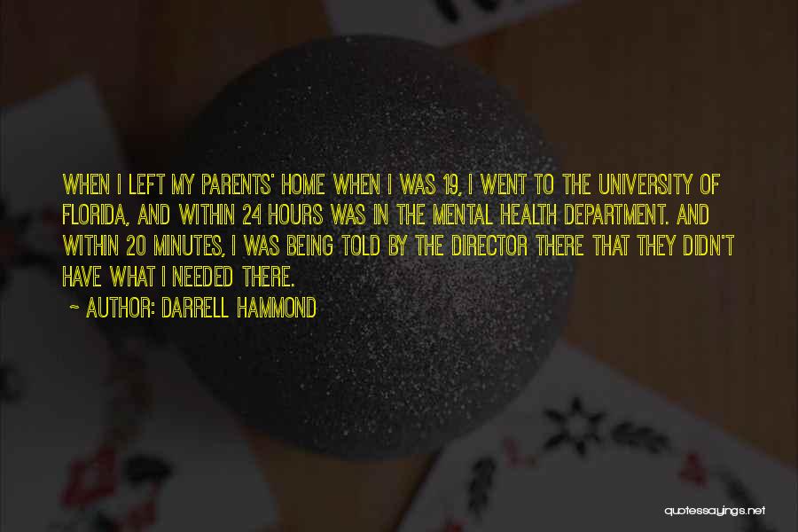 Hammond Quotes By Darrell Hammond