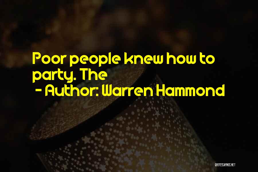 Hammond Quotes By Warren Hammond