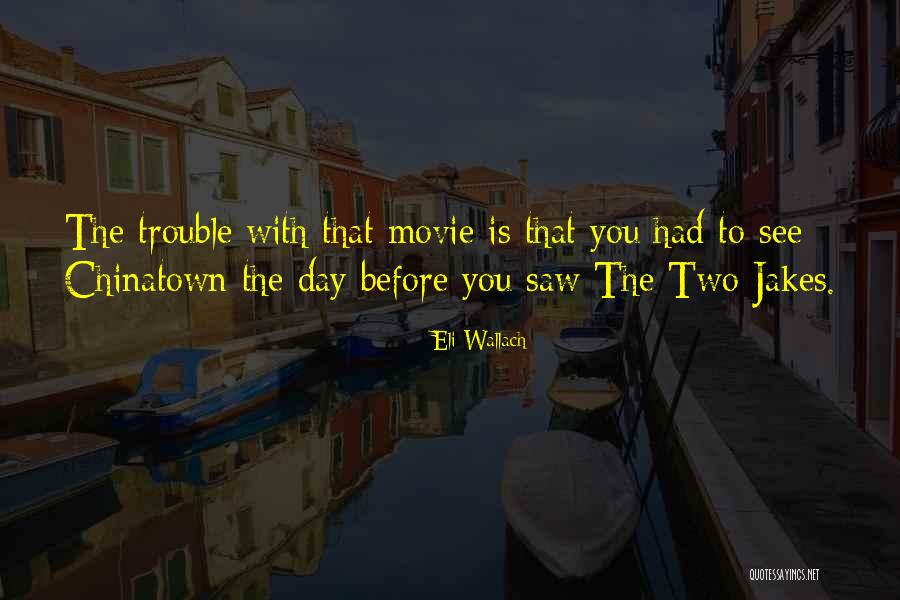 Hamnett Watches Quotes By Eli Wallach Hamnett Watches Quotes By Eli Wallach