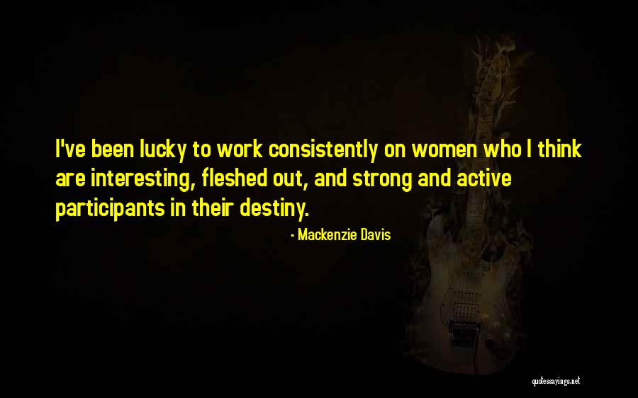 Hampa Quotes By Mackenzie Davis Hampa Quotes By Mackenzie Davis
