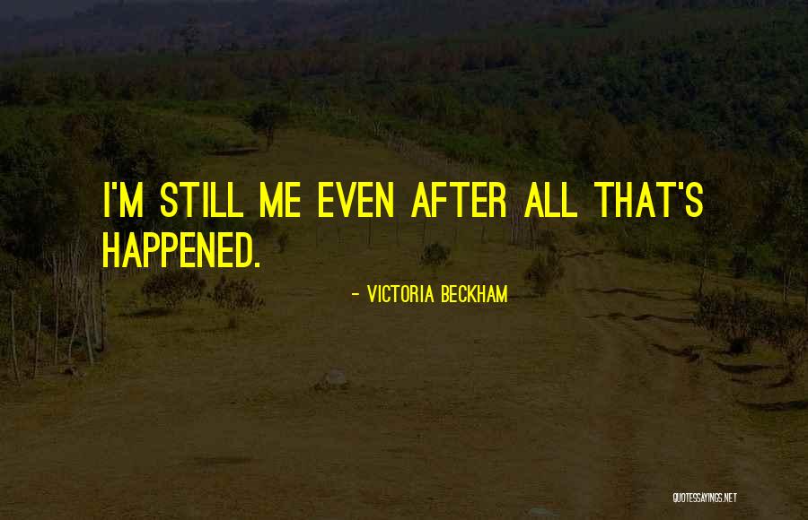Hamparian Law Quotes By Victoria Beckham Hamparian Law Quotes By Victoria Beckham