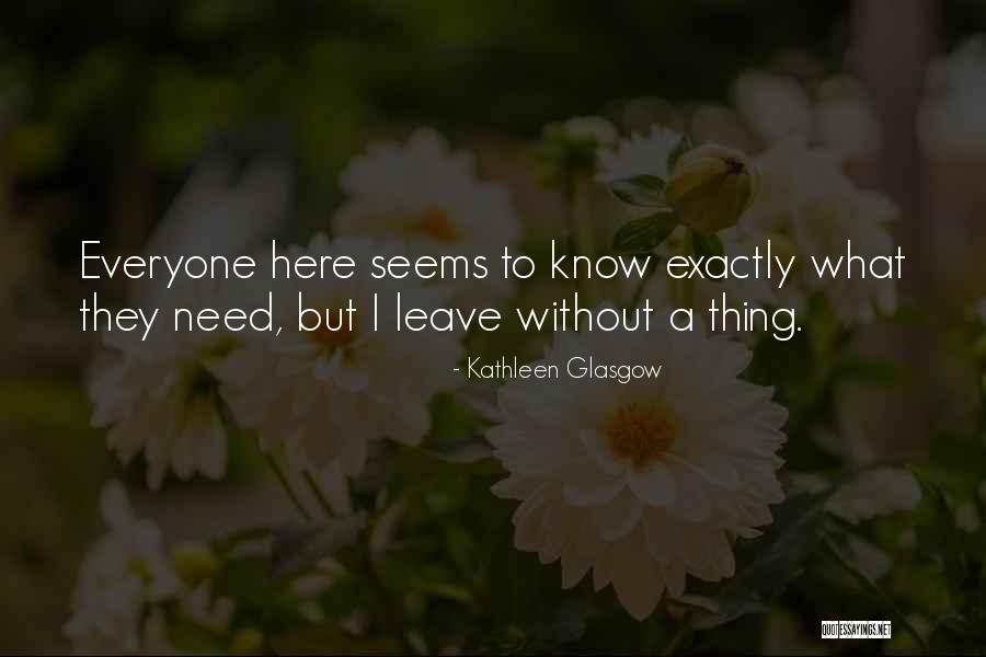 Hampate Quotes By Kathleen Glasgow Hampate Quotes By Kathleen Glasgow