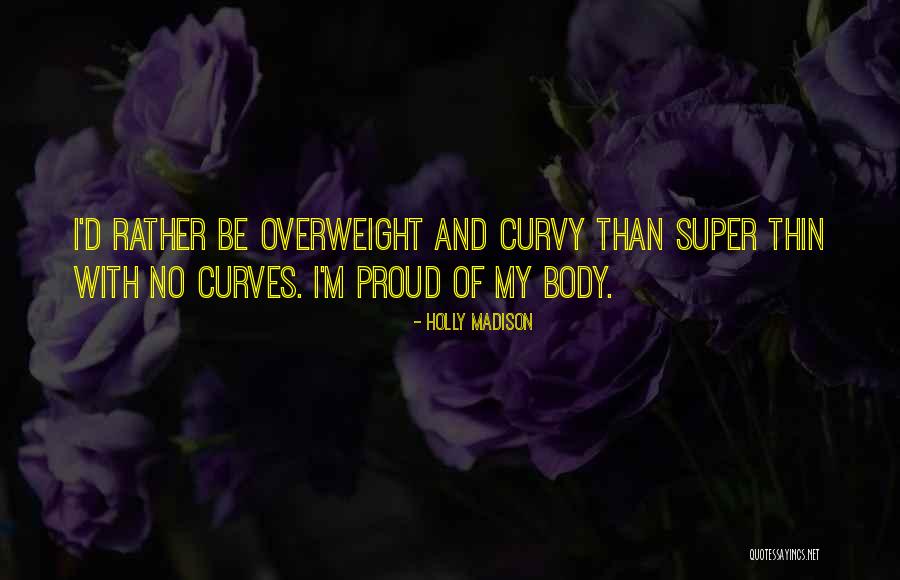 Hampir Jadi Quotes By Holly Madison Hampir Jadi Quotes By Holly Madison