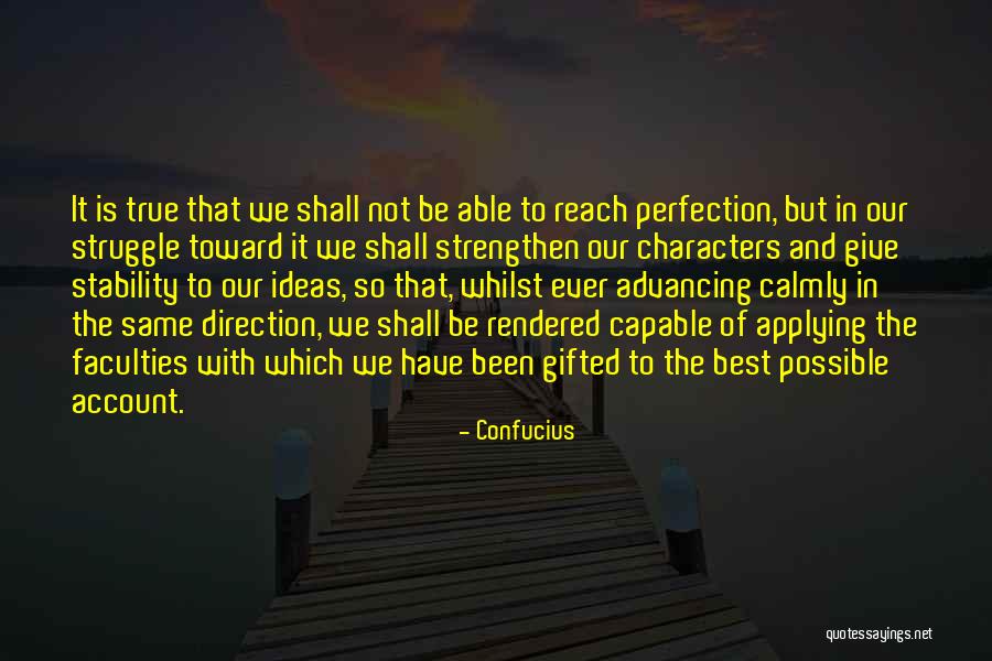 Hampir Lemas Quotes By Confucius Hampir Lemas Quotes By Confucius