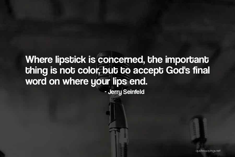 Hampir Lemas Quotes By Jerry Seinfeld Hampir Lemas Quotes By Jerry Seinfeld