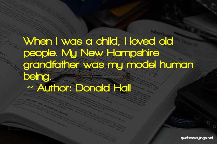 Hampshire Quotes By Donald Hall