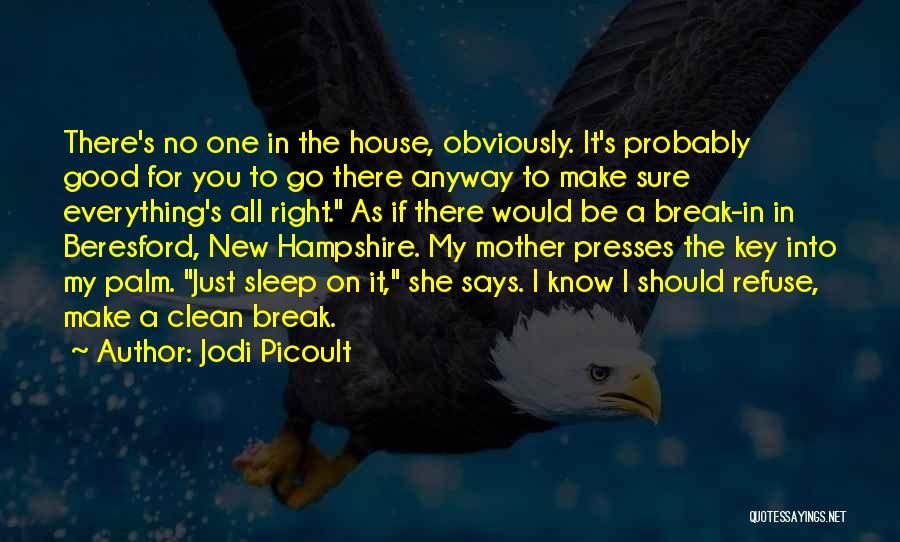 Hampshire Quotes By Jodi Picoult