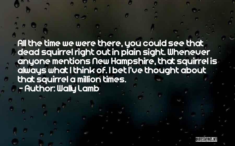 Hampshire Quotes By Wally Lamb