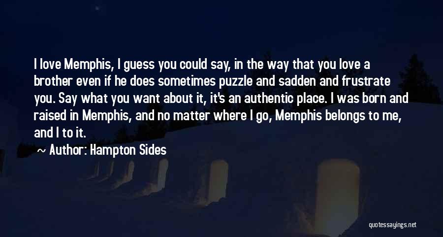 Hampton Sides Quotes 837043