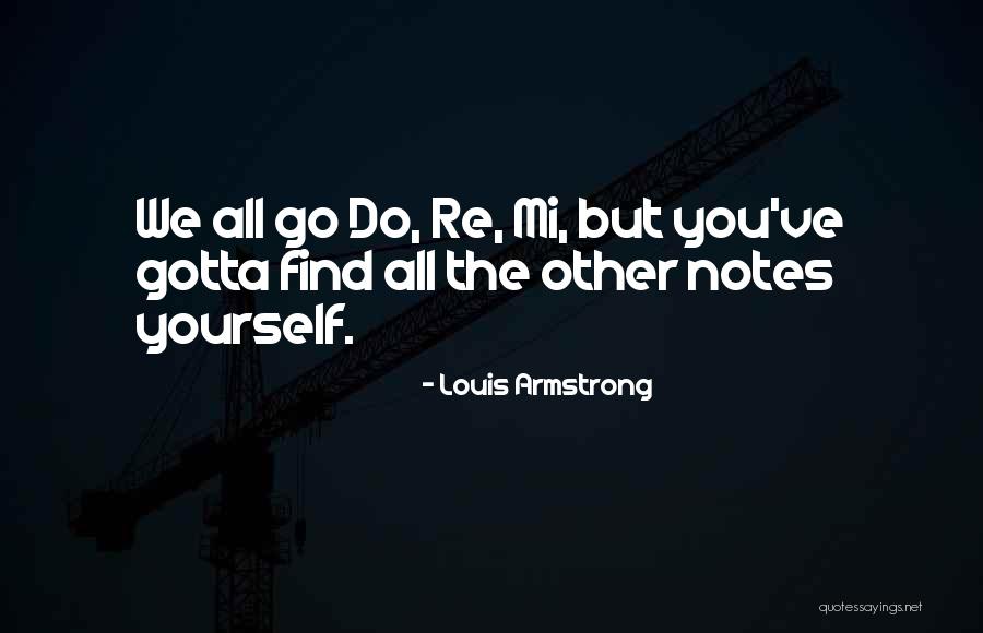 Hamre Repair Quotes By Louis Armstrong