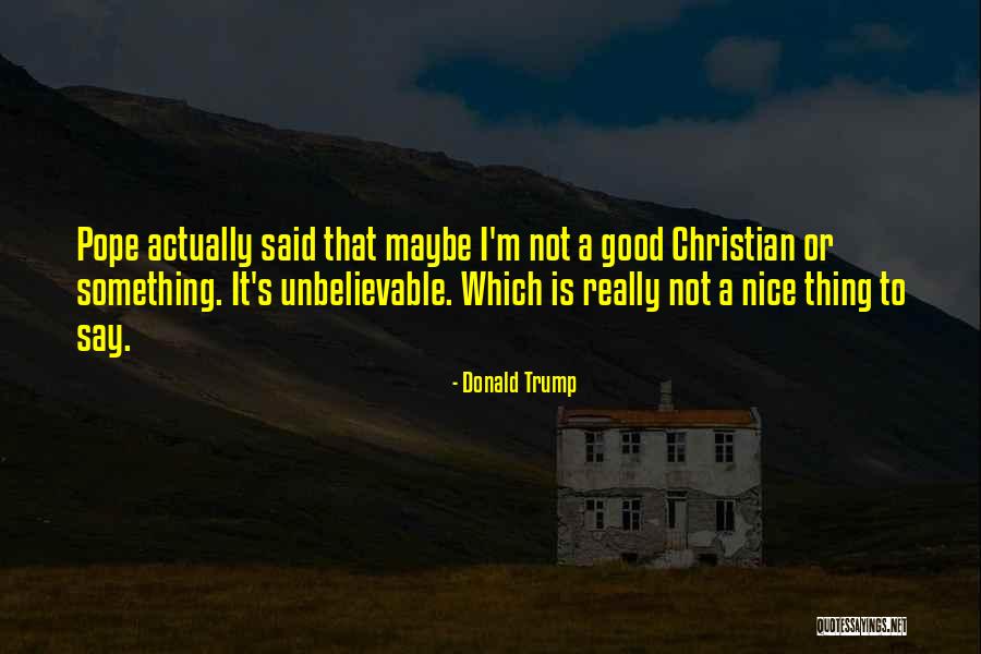 Hamshaws Quotes By Donald Trump Hamshaws Quotes By Donald Trump