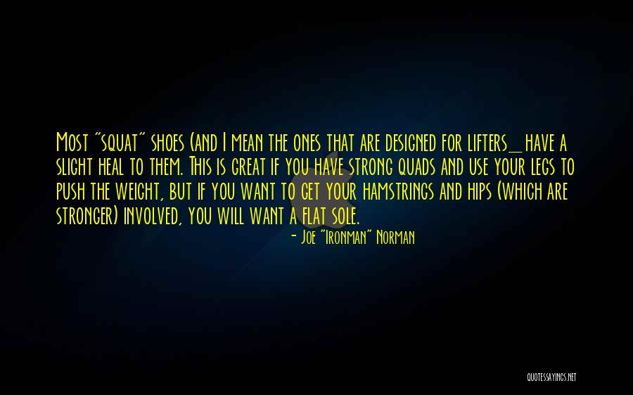 Hamstrings Quotes By Joe Hamstrings Quotes By Joe