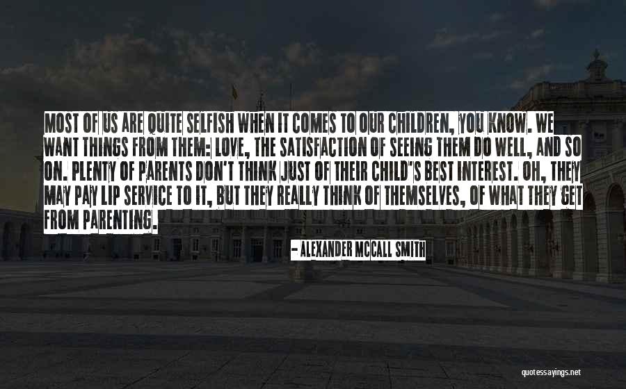 Hamusta Quotes By Alexander McCall Smith Hamusta Quotes By Alexander McCall Smith