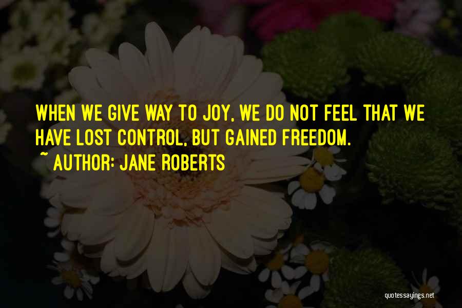 Hamvai B Tor Quotes By Jane Roberts