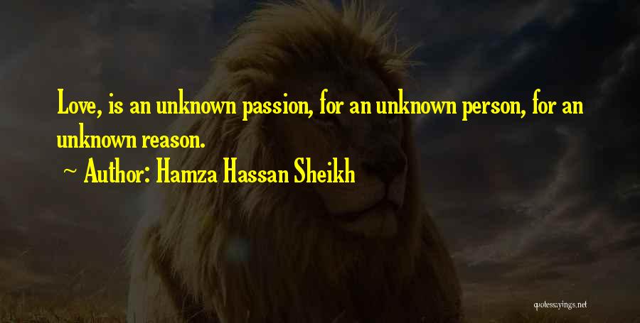 Hamza Hassan Sheikh Quotes 1195757