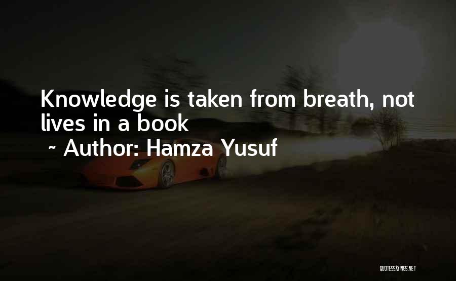 Hamza Yusuf Quotes 761606