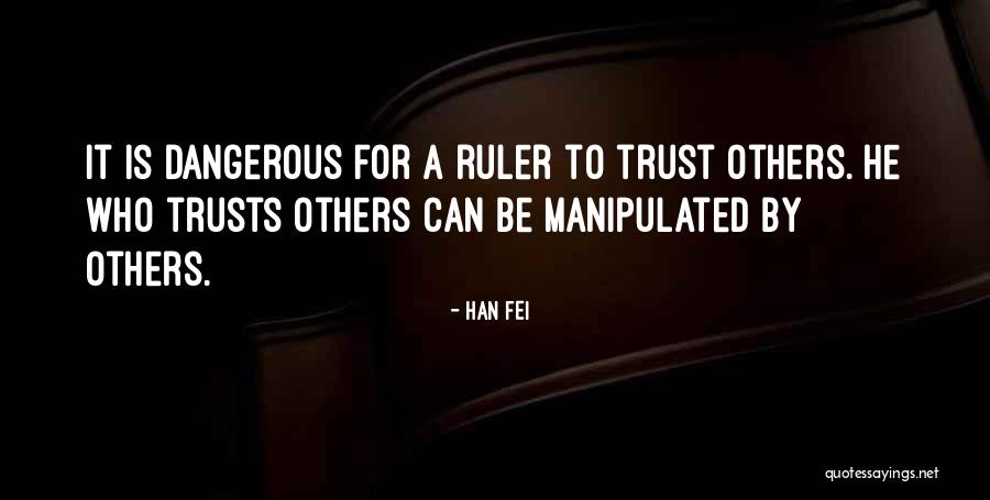 Han Fei Quotes 1538093