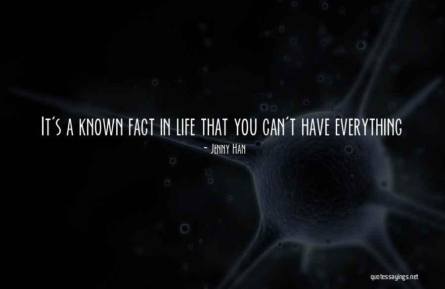 Han Han Quotes By Jenny Han