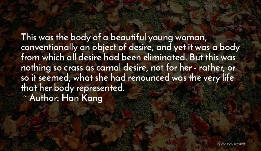 Han Kang Quotes 454952