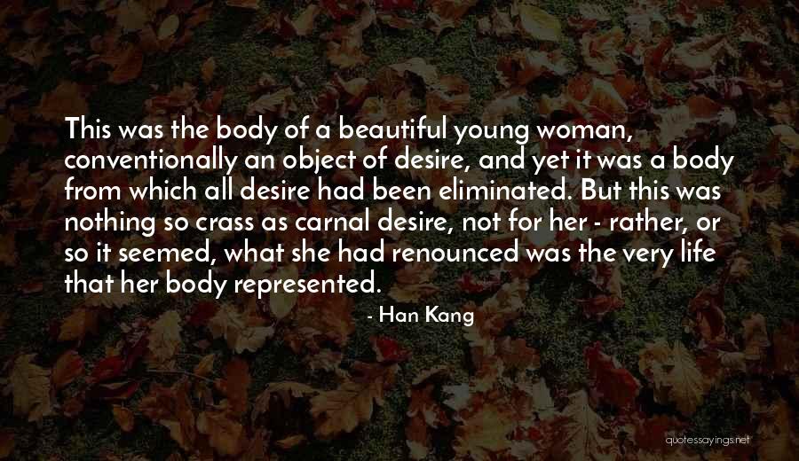 Han Kang Quotes 454952