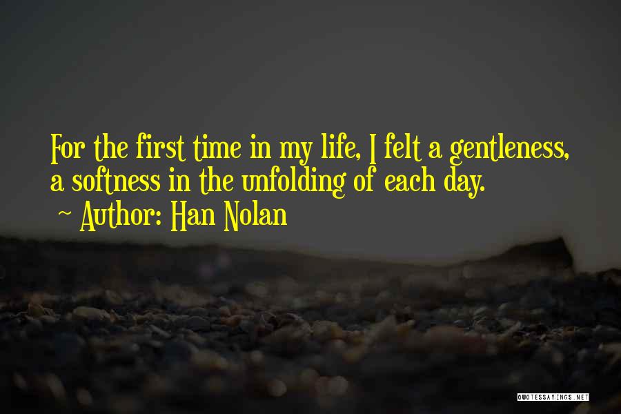 Han Nolan Quotes 1340370