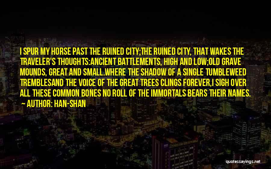 Han-shan Quotes 341150