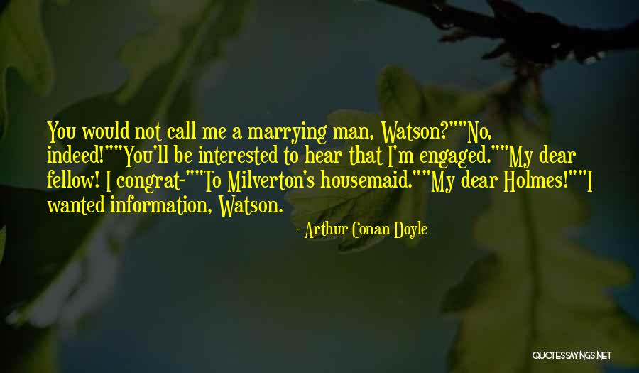 Hanabusa Chicago Quotes By Arthur Conan Doyle Hanabusa Chicago Quotes By Arthur Conan Doyle