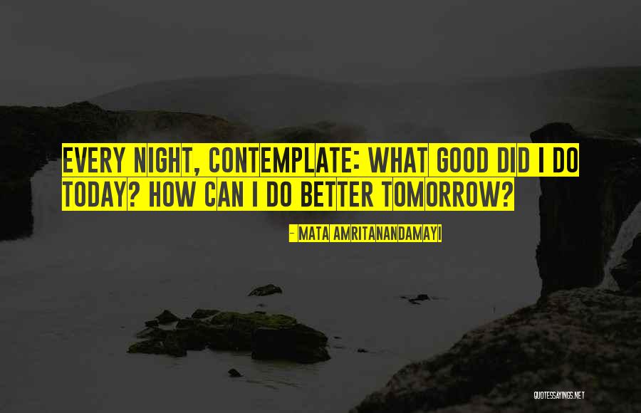 Hanadama Quotes By Mata Amritanandamayi Hanadama Quotes By Mata Amritanandamayi
