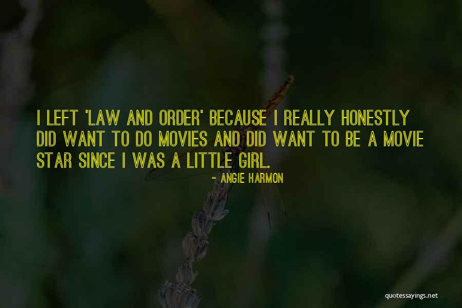 Hanael Angel Quotes By Angie Harmon Hanael Angel Quotes By Angie Harmon