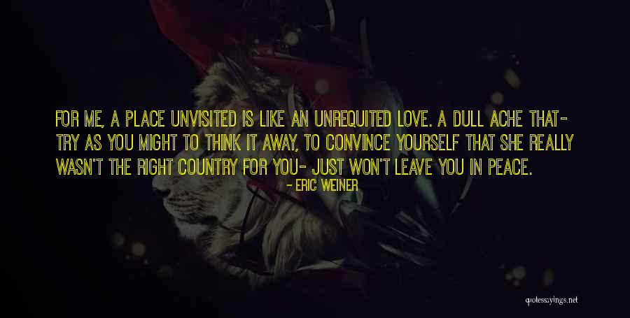 Hanaeleh Quotes By Eric Weiner Hanaeleh Quotes By Eric Weiner