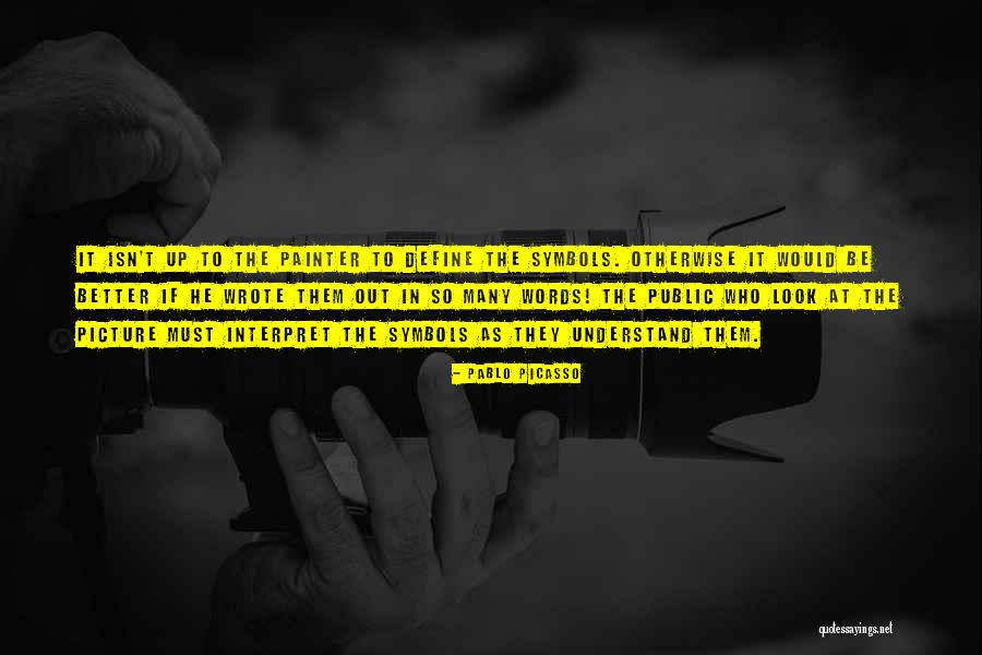 Hanaeleh Quotes By Pablo Picasso Hanaeleh Quotes By Pablo Picasso