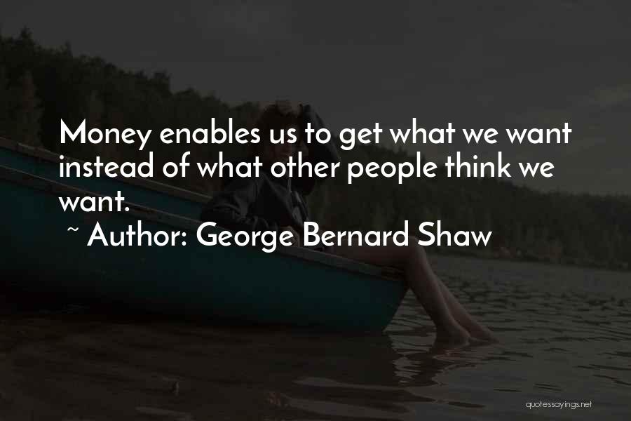 Hanagal Boots Quotes By George Bernard Shaw