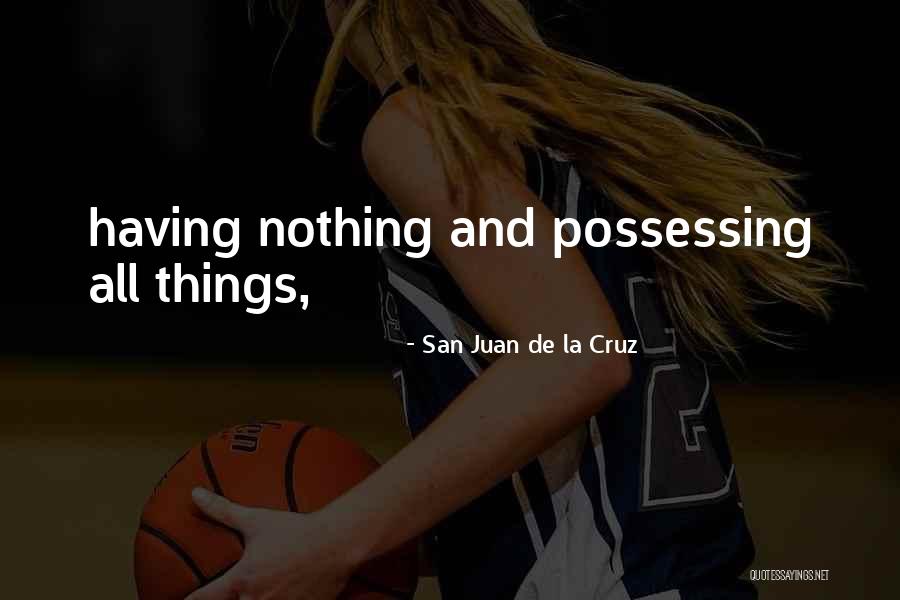 Hanagan Quotes By San Juan De La Cruz Hanagan Quotes By San Juan De La Cruz