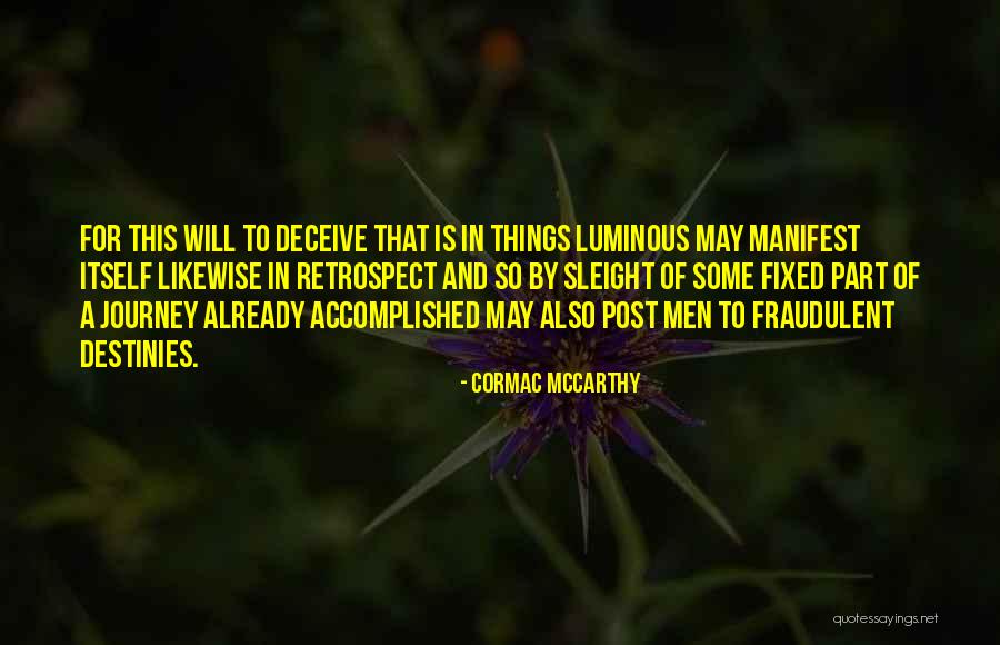 Hanakia Quotes By Cormac McCarthy Hanakia Quotes By Cormac McCarthy