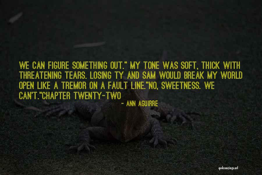 Hanaoka Farms Quotes By Ann Aguirre Hanaoka Farms Quotes By Ann Aguirre