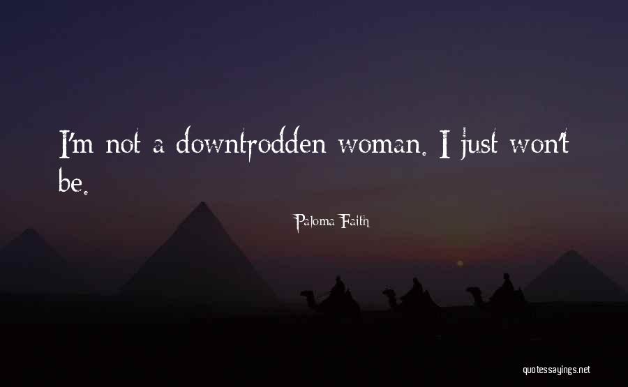 Hanar Quotes By Paloma Faith