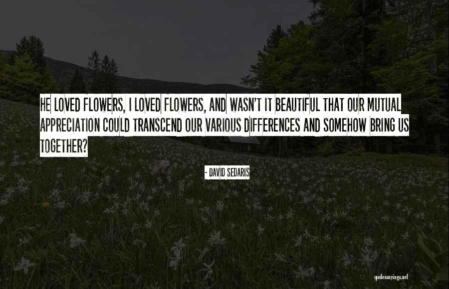 Hanasab Farhad Quotes By David Sedaris Hanasab Farhad Quotes By David Sedaris