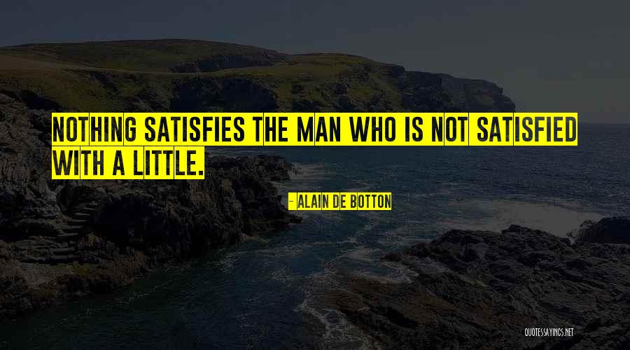 Hanasaka G Quotes By Alain De Botton