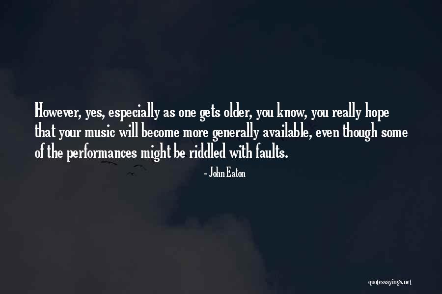 Hanasaka G Quotes By John Eaton Hanasaka G Quotes By John Eaton