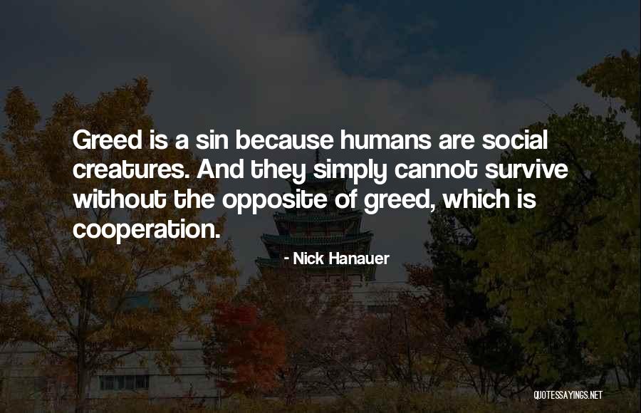 Hanauer Nick Quotes By Nick Hanauer Hanauer Nick Quotes By Nick Hanauer